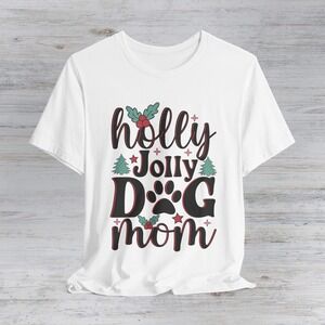 Holly Jolly Dog Mom Tee